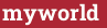 Brick with text myworld