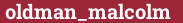 Brick with text oldman_malcolm