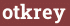 Brick with text otkrey