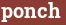 Brick with text ponch