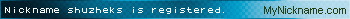 Nickname shuzheks is registered