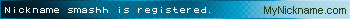 Nickname smashh is registered