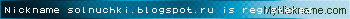 Nickname solnuchki.blogspot.ru is registered