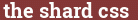 Brick with text the shard css