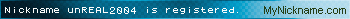 Nickname unREAL2004 is registered