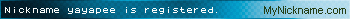 Nickname yayapee is registered