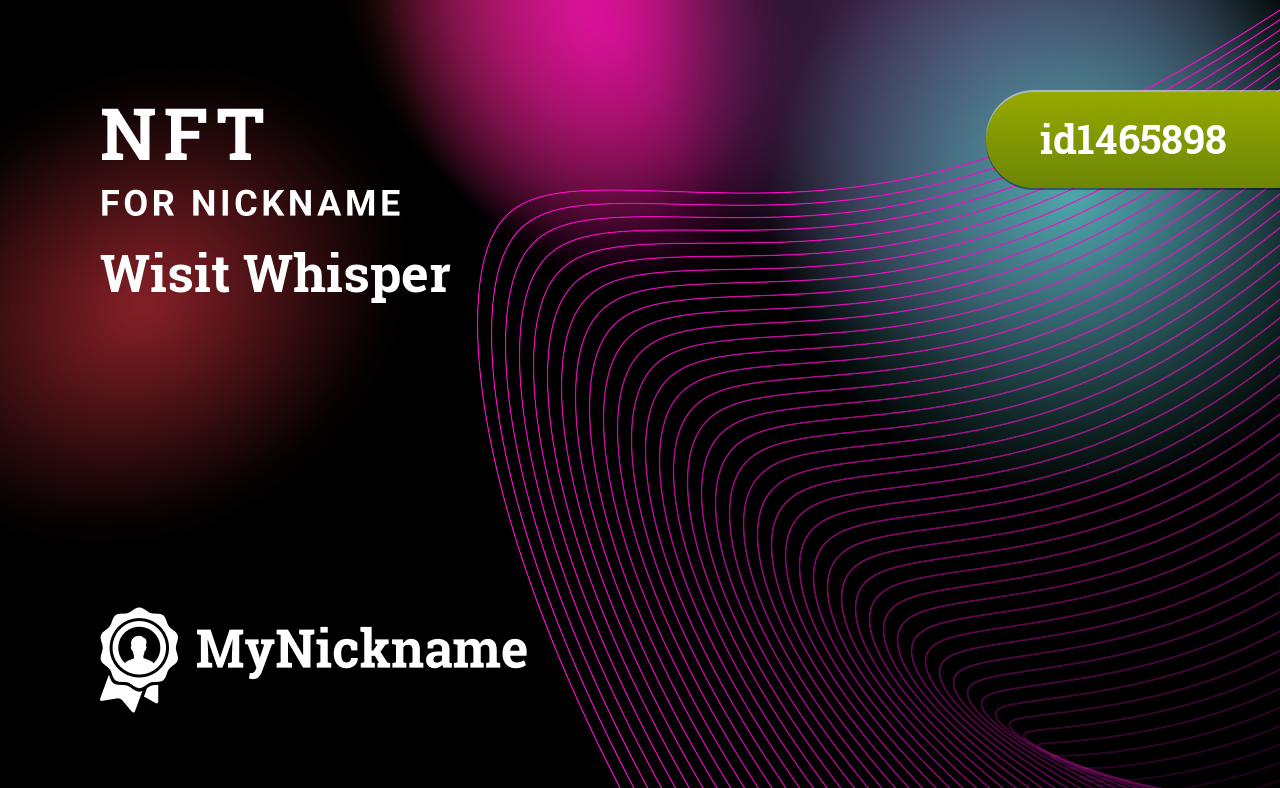 NFT на никнейм Wisit Whisper