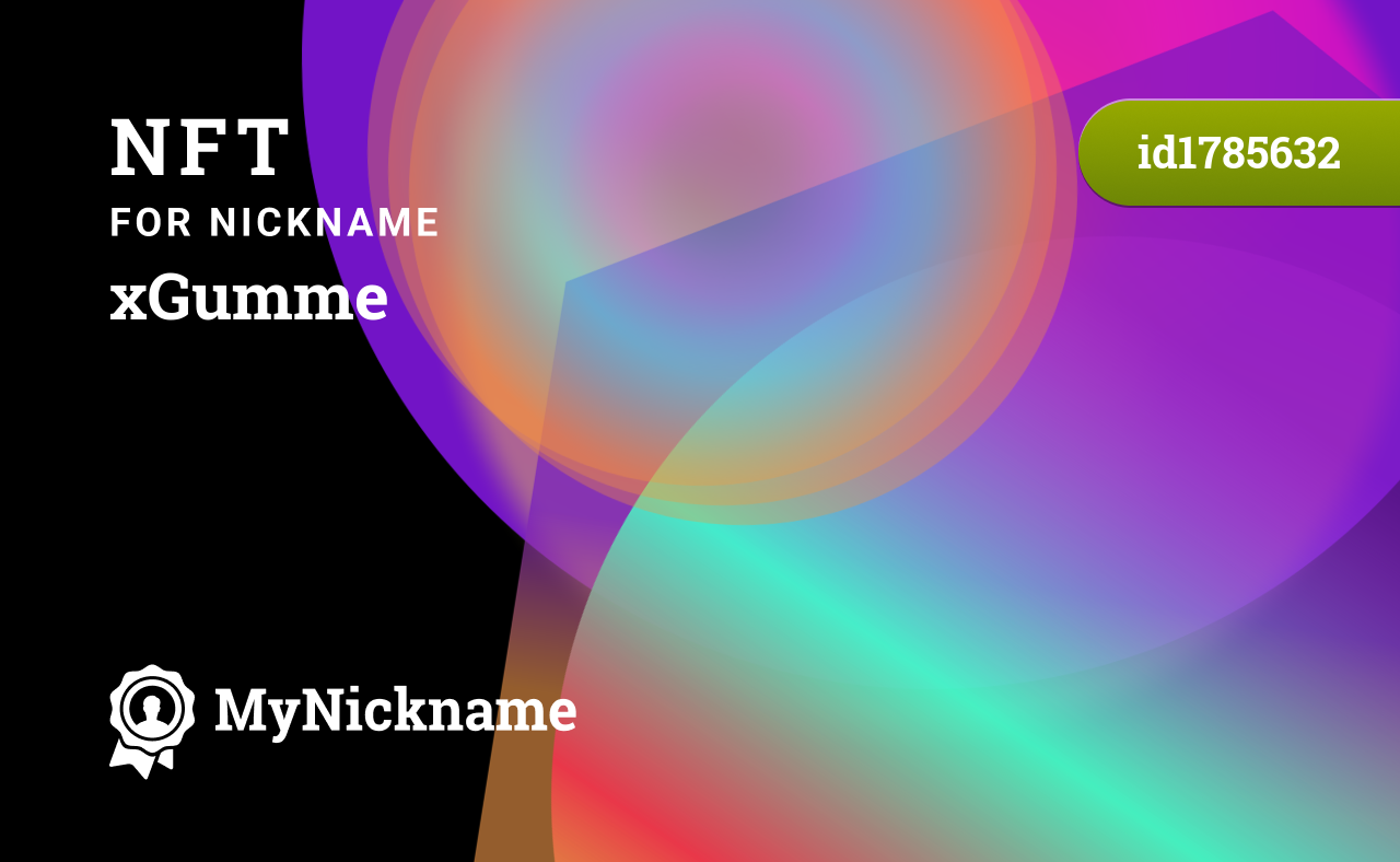 NFT for Nickname xGumme