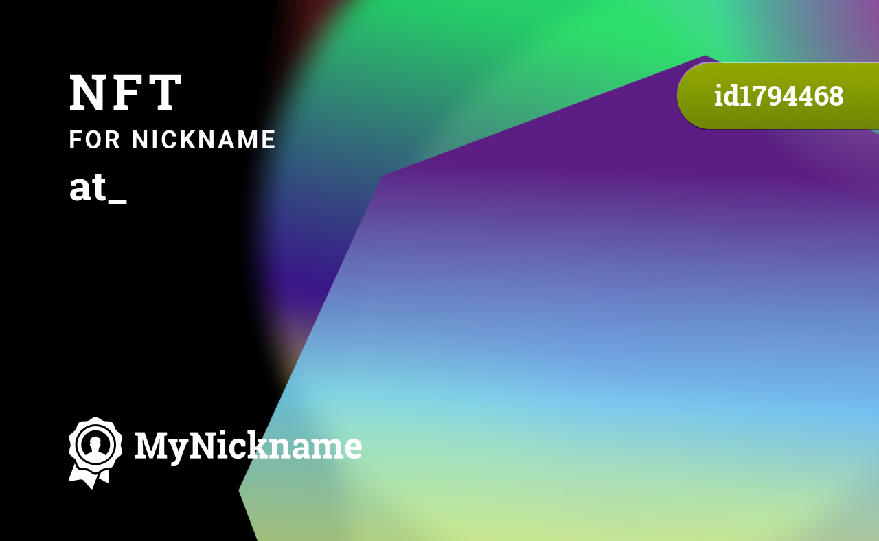 NFT for Nickname at_