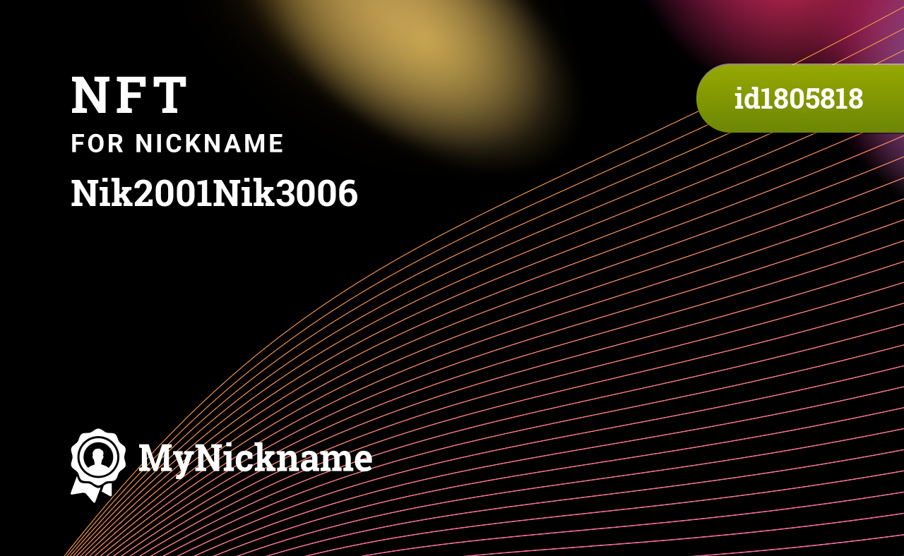 NFT на никнейм Nik2001Nik3006