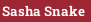 Sasha Snake
