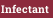 Infectant