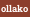 ollako