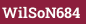 WilSoN684
