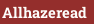 Allhazeread