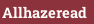 Allhazeread
