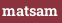 matsam