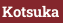 Kotsuka