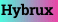 Hybrux