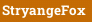 StryangeFox
