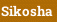 Sikosha