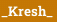 _Kresh_
