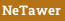 NeTawer
