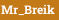 Mr_Breik