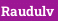 Raudulv