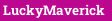 LuckyMaverick