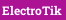 ElectroTik