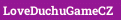 LoveDuchuGameCZ