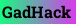 GadHack