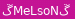 ﮚMeLsoNﮚ