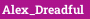 Alex_Dreadful