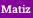 Matiz