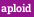 aploid