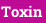 Toxin