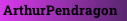 ArthurPendragon