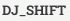 DJ_SHIFT