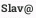 Slav@