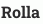 Rolla