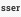 sser