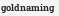 goldnaming