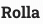 Rolla