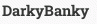 DarkyBanky