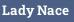 Lady Nace