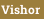 Vishor