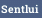 Sentlui