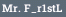 Mr. F_r1stL
